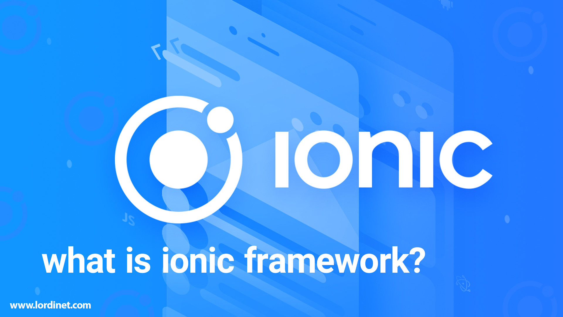 Ionic Framework چیست؟